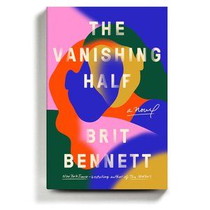 Hardcover - The Vanishing Half by Brit Bennett